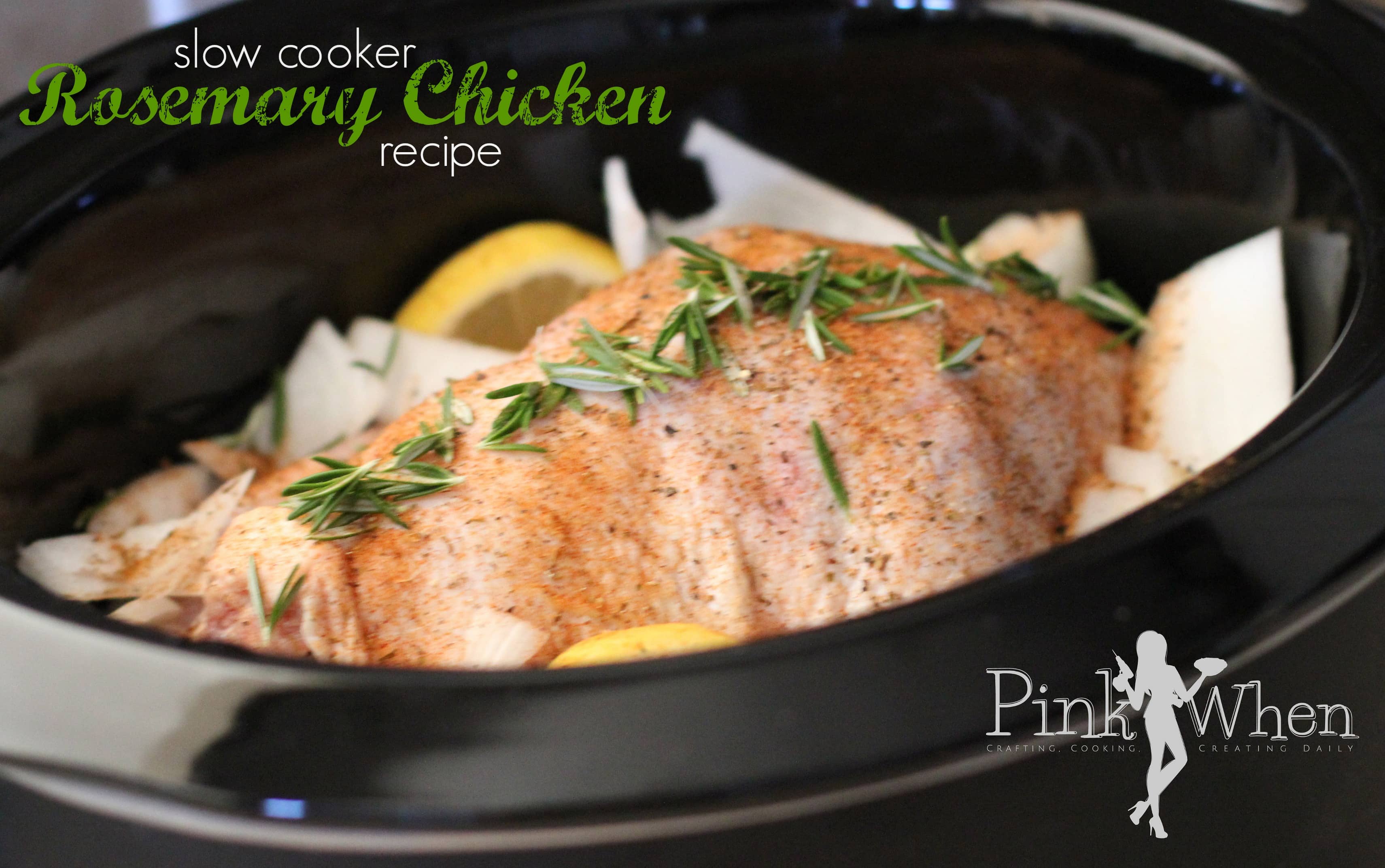 Slow Cooker Rosemary Whole Chicken via PinkWhen that is super moist and only uses a few ingredients!