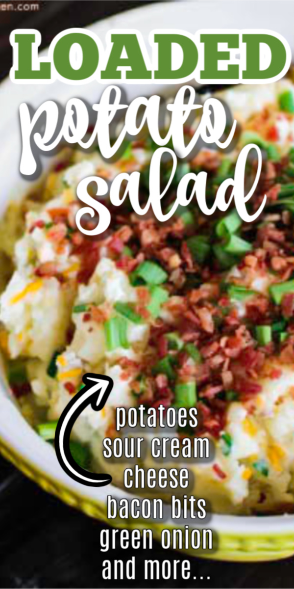 This creamy loaded potato salad is a favorite side dish in the Summer! Made with potatoes, sour cream, shredded cheese, bacon bits, green onion tops, mouthwatering seasonings, and more. It's the perfect side dish for a potluck, BBQs, or just because.