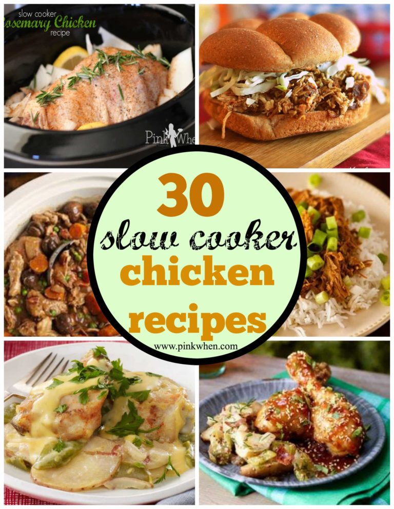30 Slow Cooker Chicken Recipes via PinkWhen.com