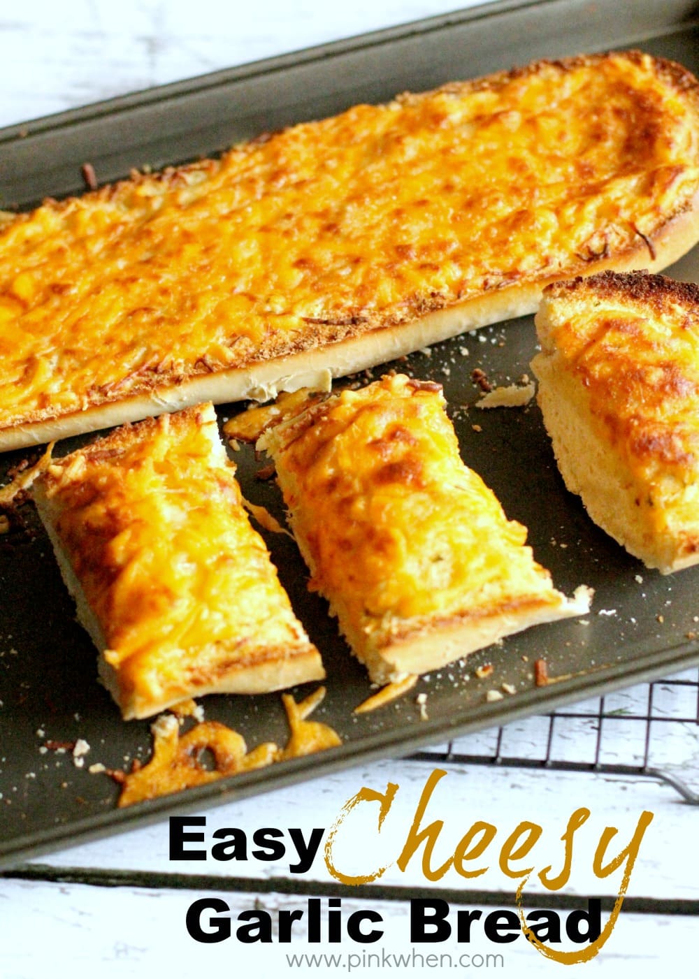 Easy Cheesy Garlic Bread Recipe on a cookie sheet