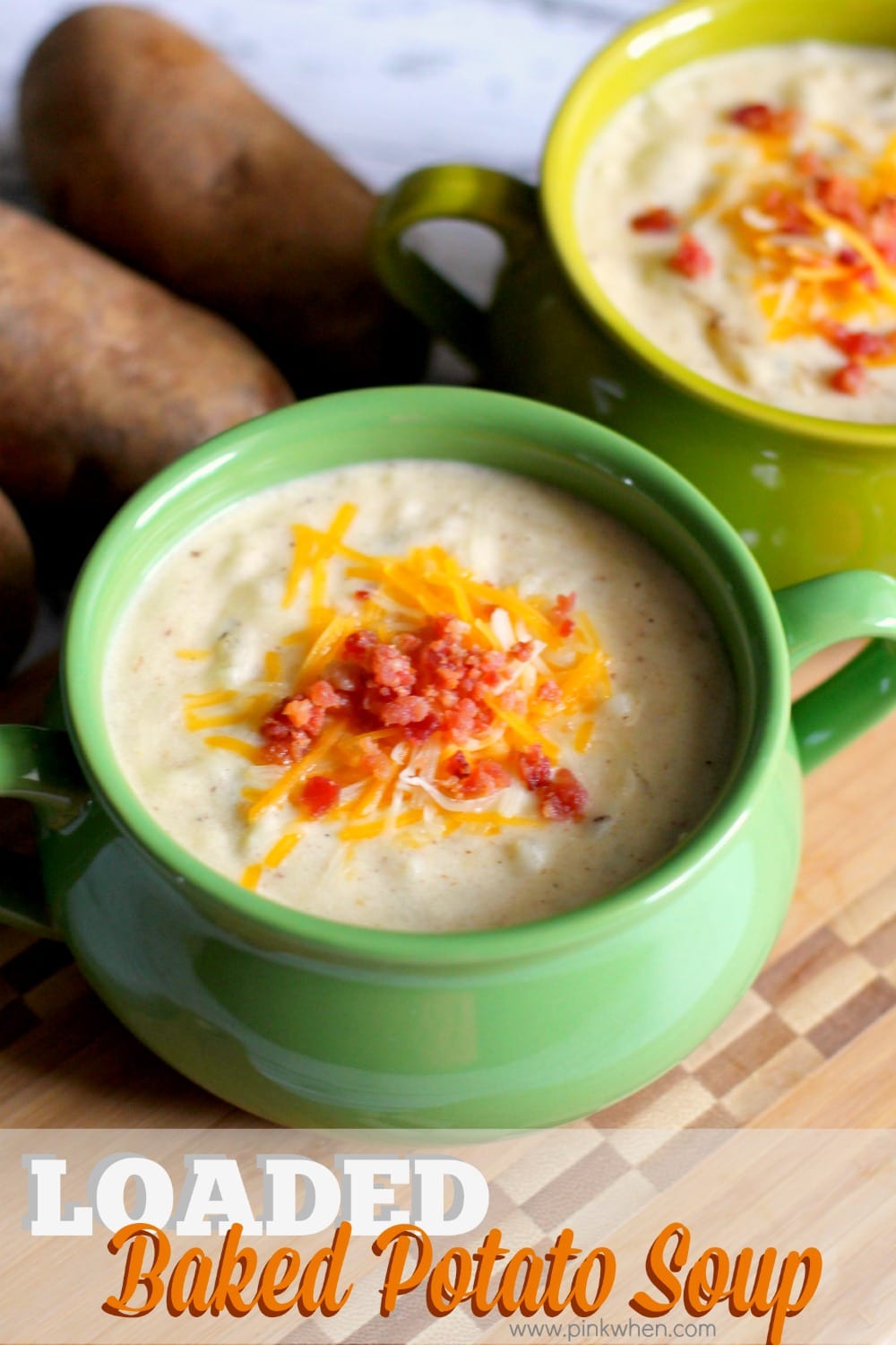Loaded baked Potato Soup www.pinkwhen.com