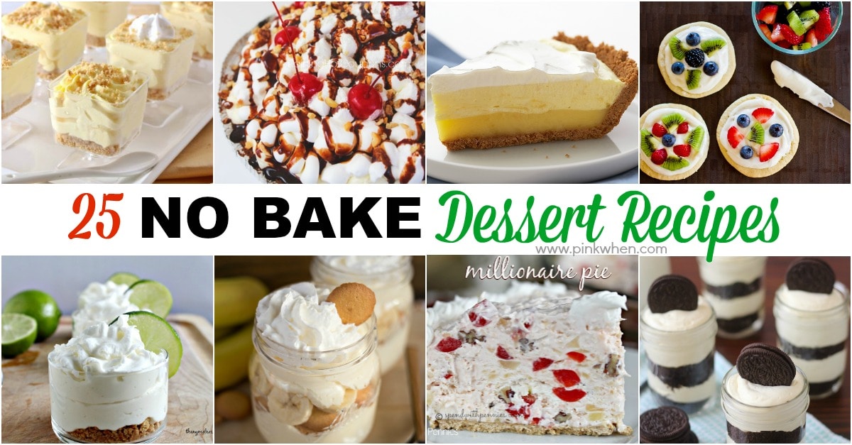25 No Bake Dessert Recipes www.pinkwhen.com