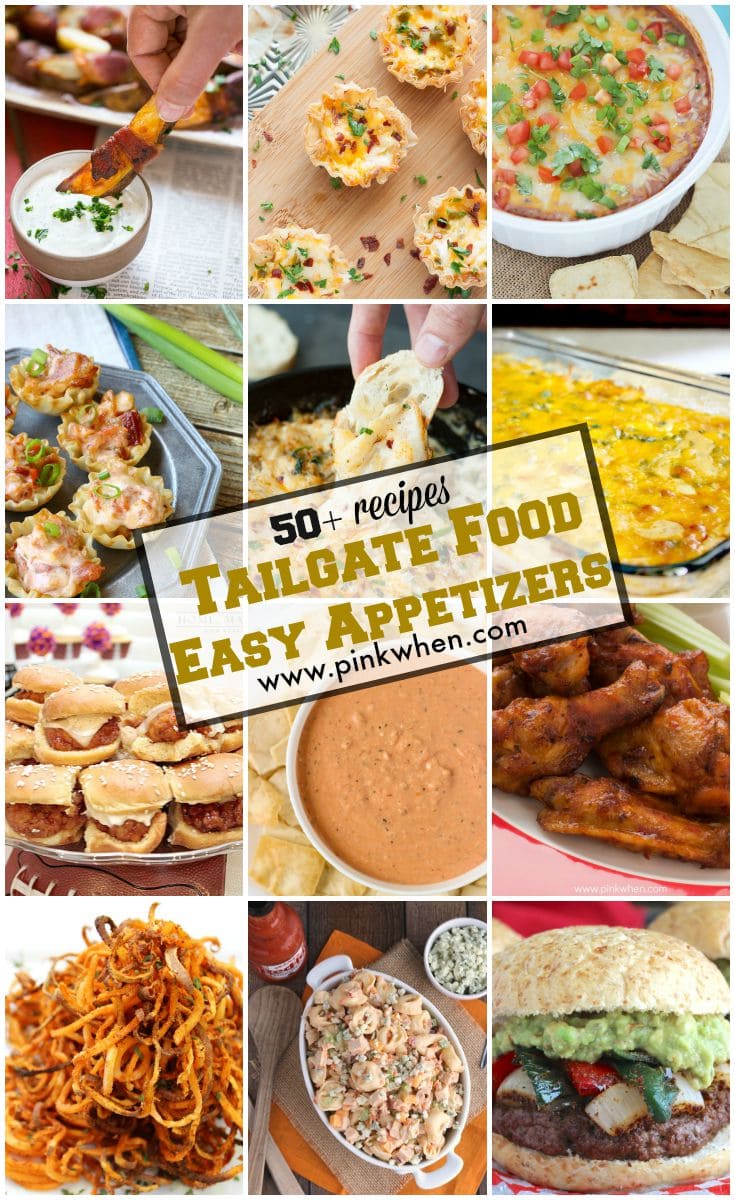 Tailgate Food & Easy Appetizers Recipes  www.pinkwhen.com