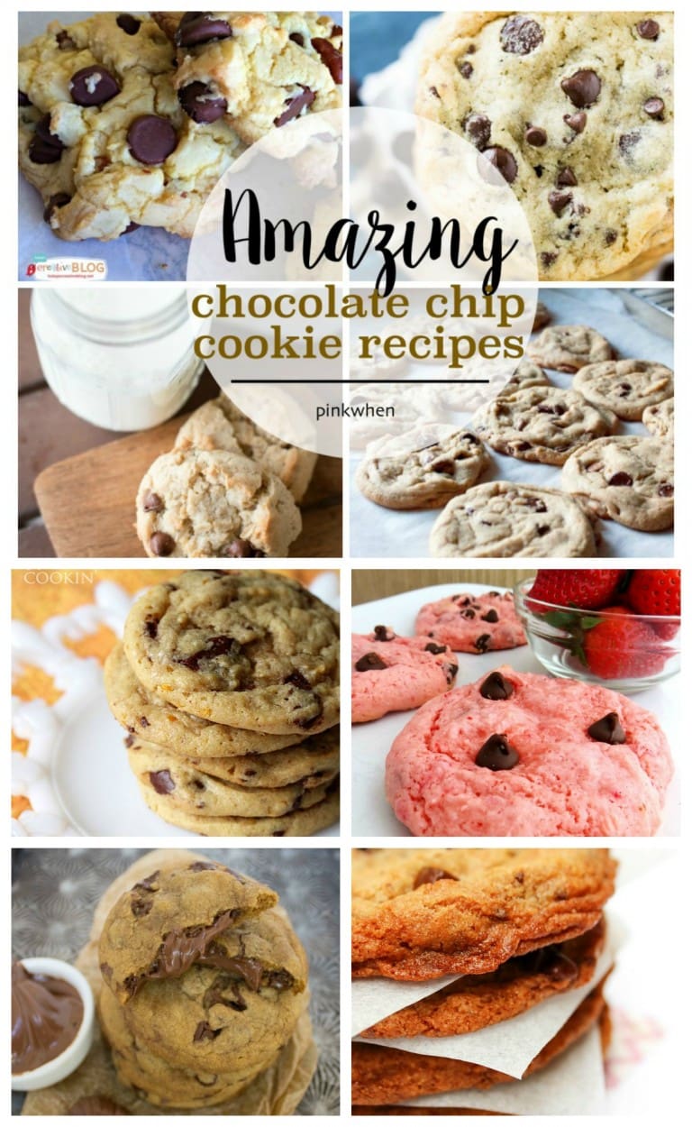 Amazing Chocolate Chip Cookie Recipes