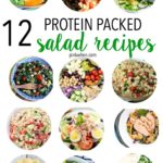 12 Delicious Protein Packed Salad Recipes to keep you fit and healthy.