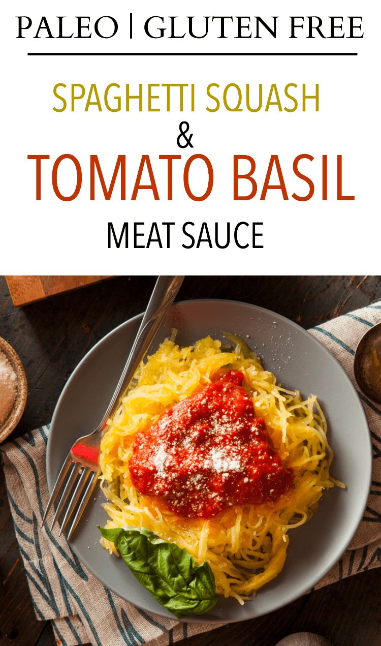 This low carb dinner of Spaghetti Squash & Tomato Basil Meat Sauce is both paleo and gluten free and chock full of amazing flavor.