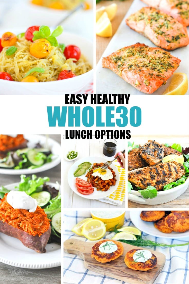 Easy and healthy Whole30 Lunch options.