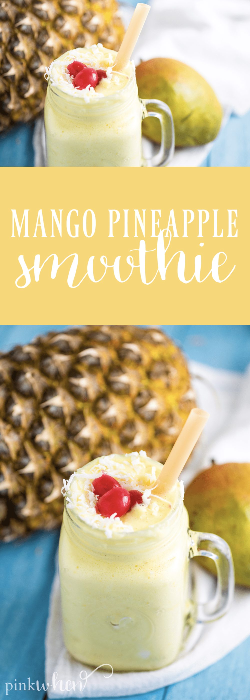 delicious mango pineapple smoothie recipe