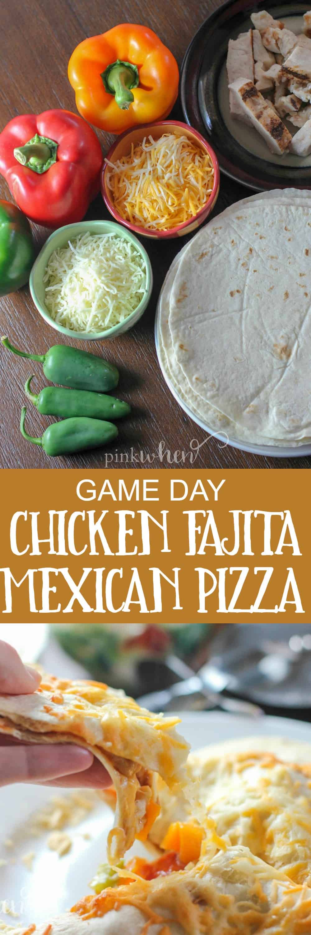 Game Day Chicken Fajita Mexican Pizza Recipe made with fresh ingredients and Mission® Super Soft Flour Tortillas