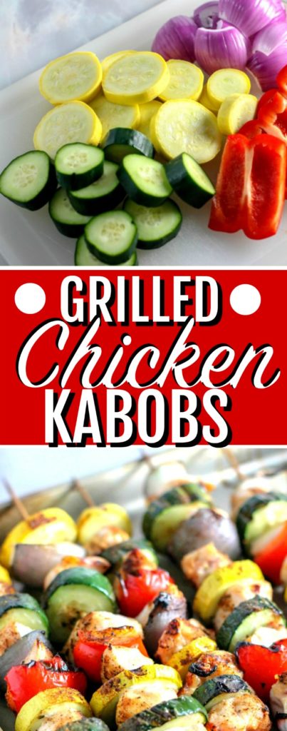 Grilled Chicken Kabobs vegetables and skewers pin image.