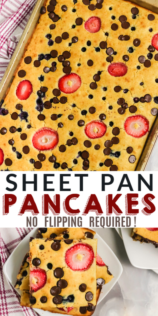 Sheet Pan pancakes are easy and simple to make! Made with flour, vanilla, your favorite fruits and additions, butter, milk, sugar, and more. You won't believe how quickly these come together and how delicious they are to eat! No flipping required.