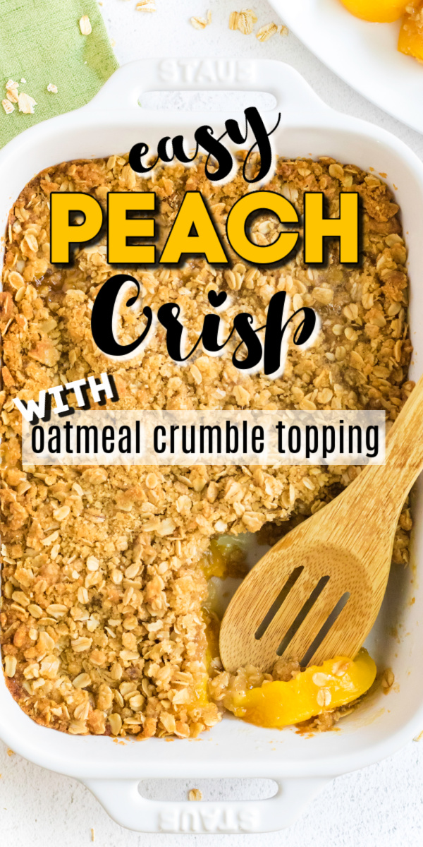 This easy peach crisp is made with delicious oatmeal crumble topping and served best with a vanilla ice cream or homemade whipped topping. You'll love the flavors and this easy dessert recipe.