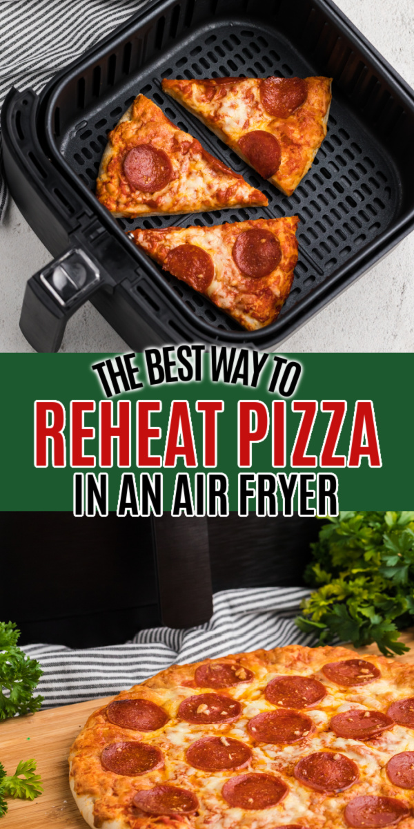 We give you the complete breakdown of how much time to use and the best way to reheat pizza in an Air Fryer. You'll never want to use the microwave for leftovers again!