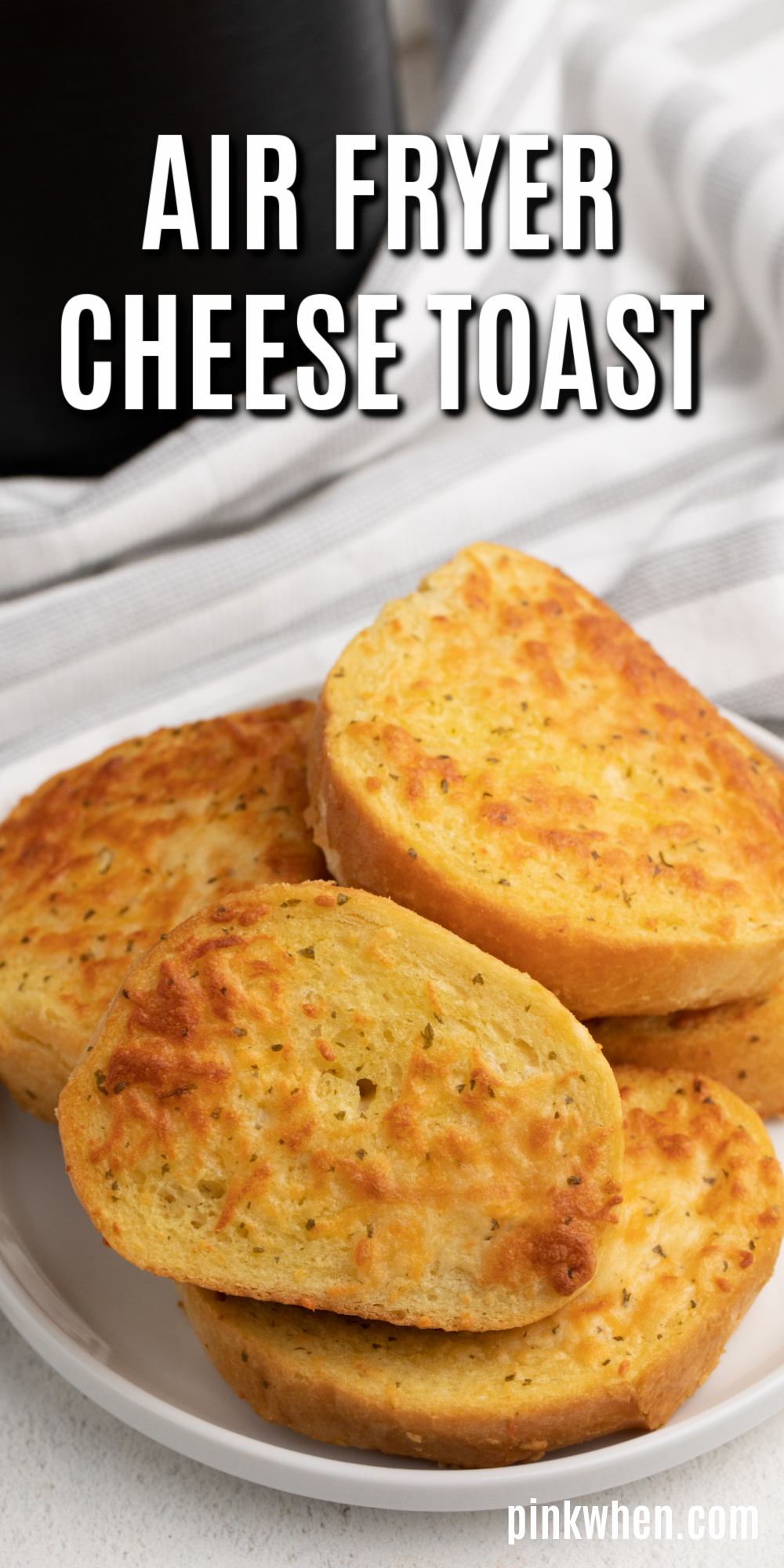 Air Fryer Texas Cheese Toast - Using the air fryer for this simple cheese toast really brings out a level of crunch that just can't happen with any other cooking method. You'll love this quick and easy air fryer recipe.
