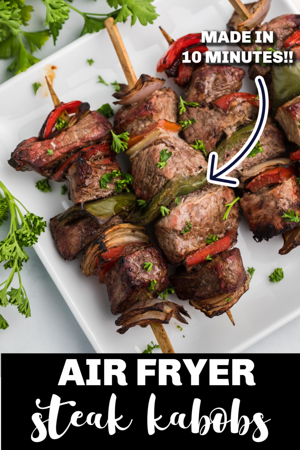 Air Fryer Steak Kabobs are the perfect delicious dinner! Made with steak, onion, and bell peppers. You'll love these healthy kabobs, made in just 10 minutes!