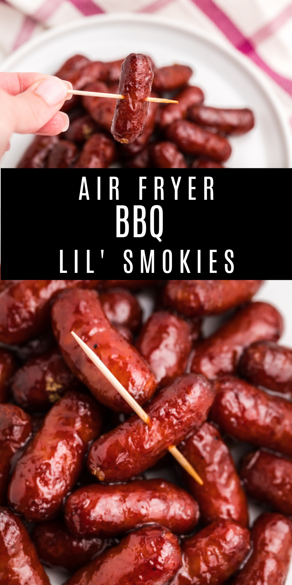 Air Fryer BBQ Lil Smokies are an easy air fryer appetizer made with just 3 ingredients. Make this classic appetizer that's perfect for family gatherings or to serve during the big game. You'll love this easy air fryer recipe and how fast it is to put together, and how fast they will disappear!