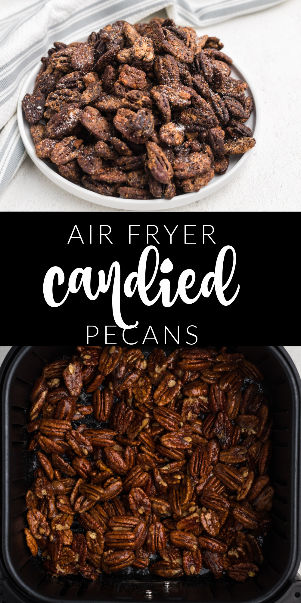Air Fryer Candied Pecans are made in minutes with the Air Fryer. Made with pecans, sugar, cinnamon, and more. This is such a simple pecan recipe!