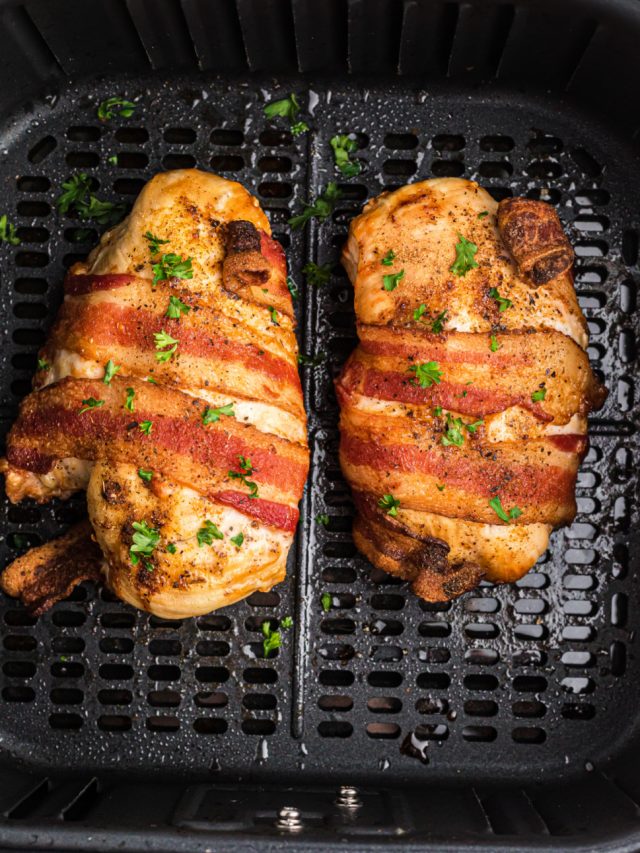 Air Fryer Bacon Wrapped Chicken
