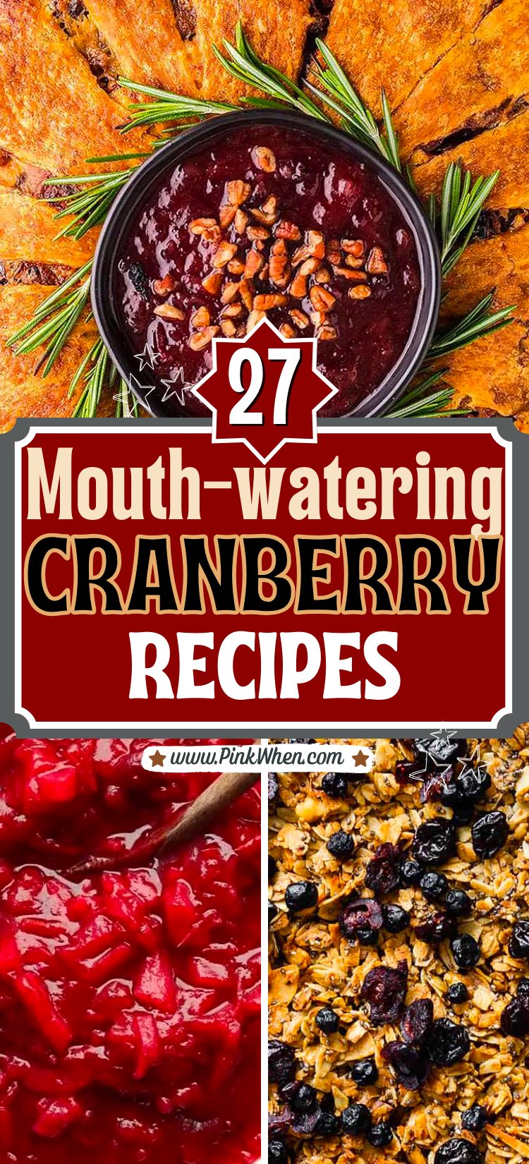 Bite into These 28 Mouthwatering Cranberry Recipes