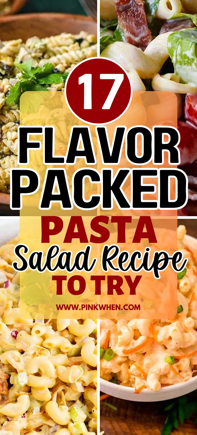 23 Flavor-Packed Pasta Salad Recipes to Try