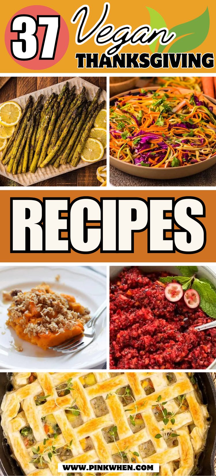 37 Vegan Thanksgiving Recipes for a Plant-Based Feast