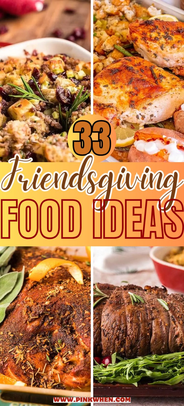 33 Friendsgiving Food Ideas You’ll be Thankful for