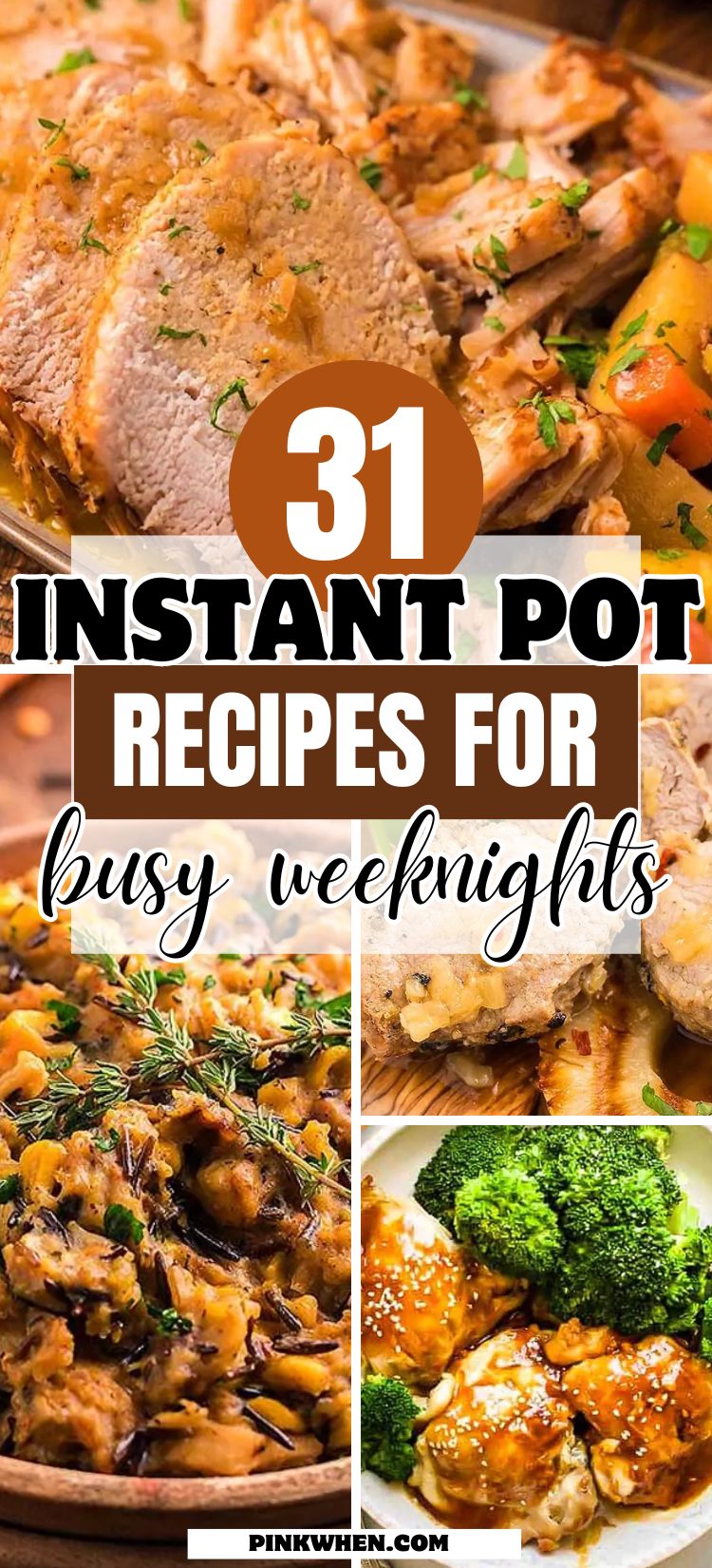 33 Instant Pot Recipes For Busy Weeknights