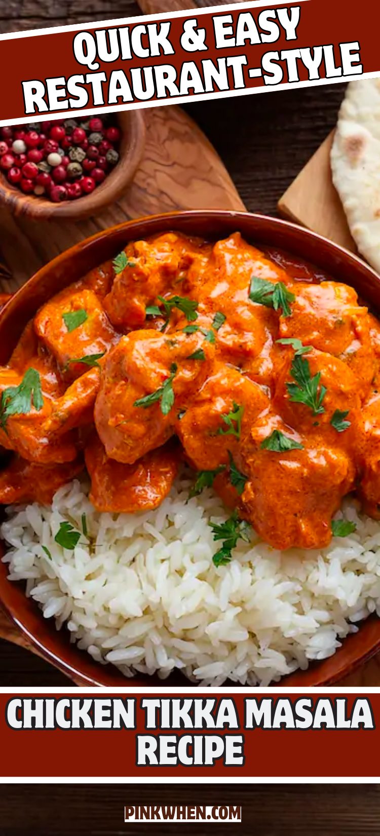 Quick and Easy Restaurant-Style Chicken Tikka Masala Recipe
