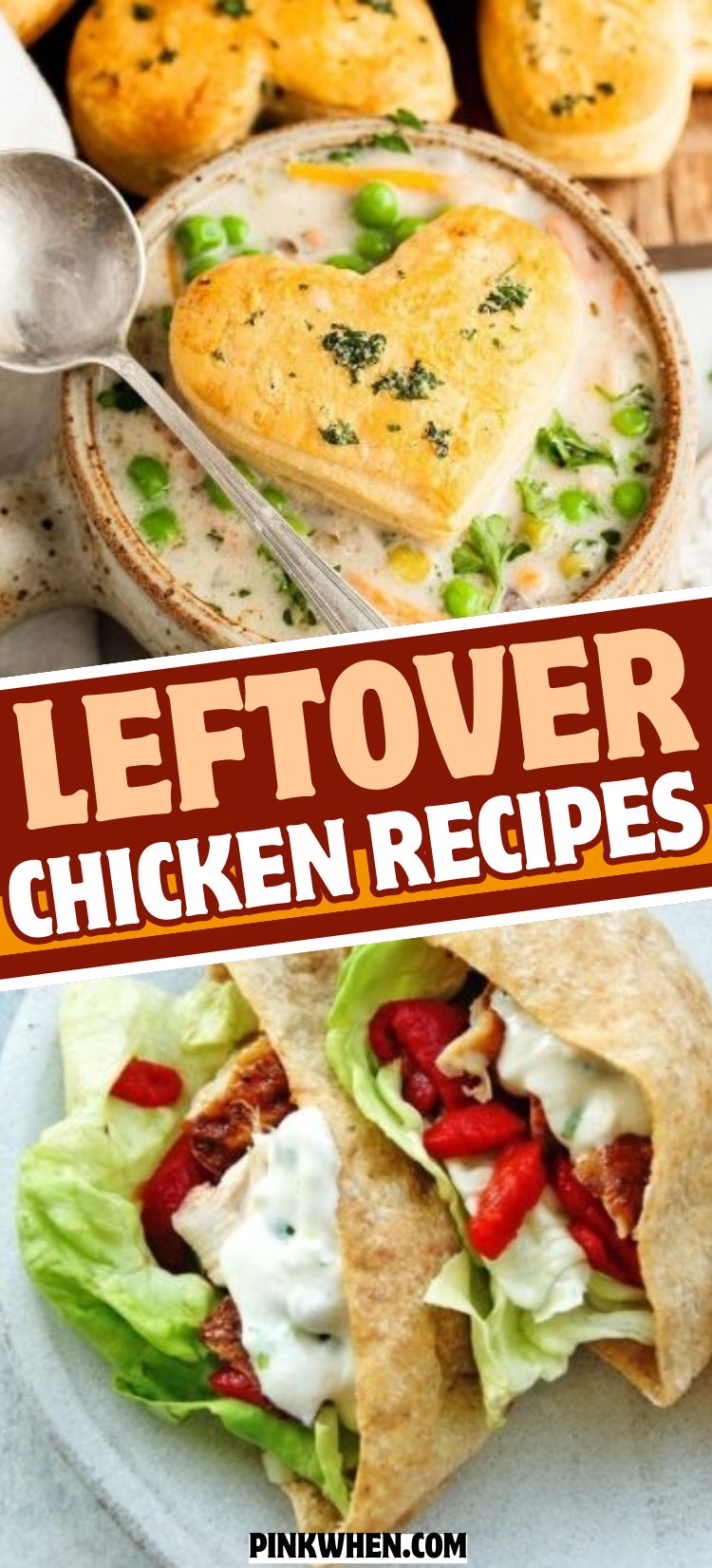 Leftover Chicken Recipes For Easy Meals