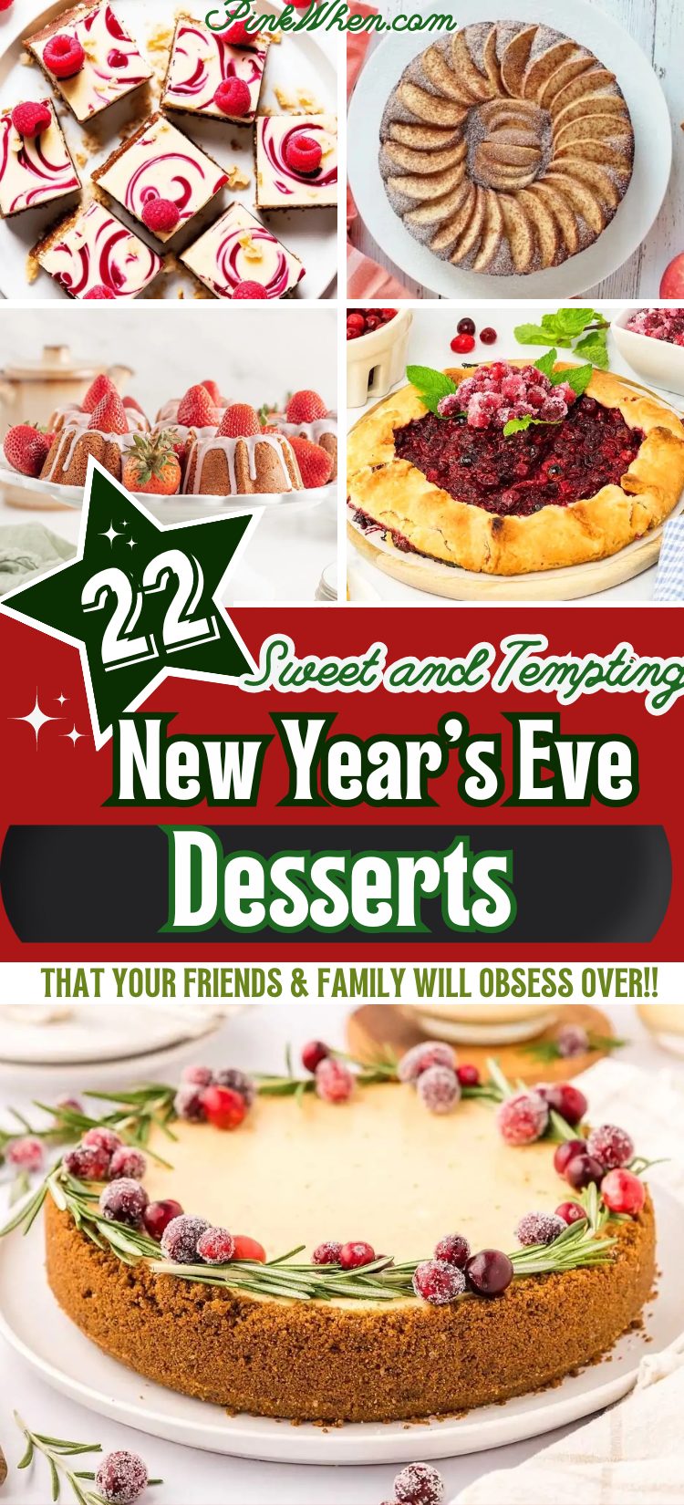 22 Sweet and Tempting New Year’s Eve Desserts