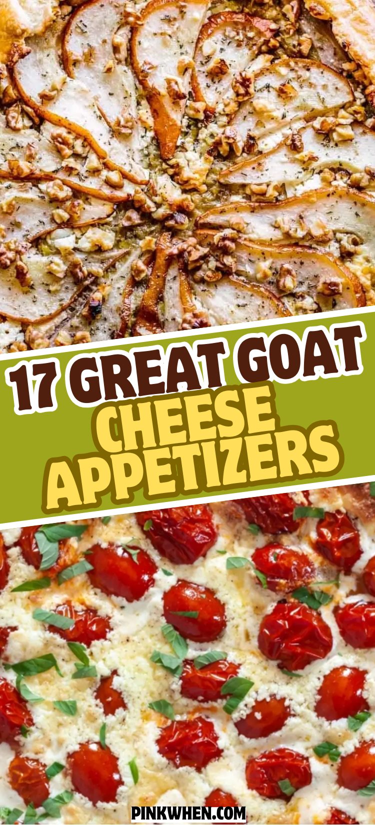 17 Great Goat Cheese Appetizers Everyone Will Love