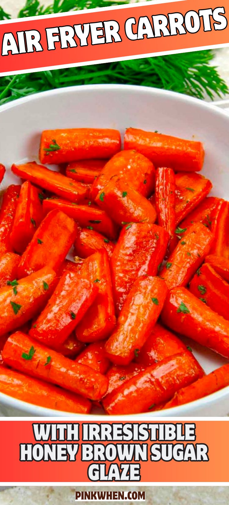 Air Fryer Carrots with Irresistible Honey Brown Sugar Glaze