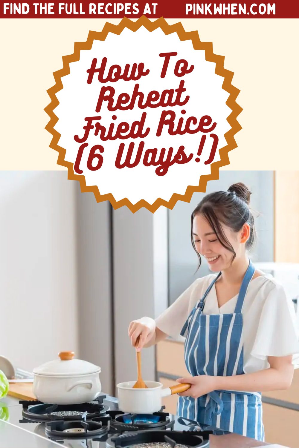 How To Reheat Fried Rice (6 Ways!)
