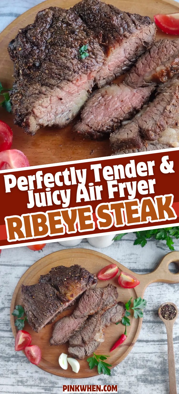 Perfectly Tender and Juicy Air Fryer Ribeye Steak