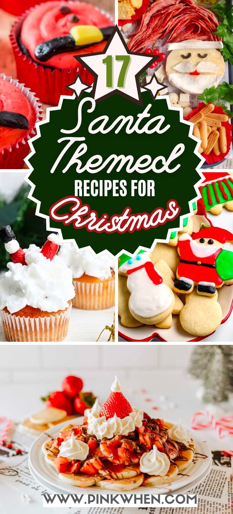17 Festive Santa Themed Recipes for Christmas